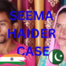 Seema Haider Case